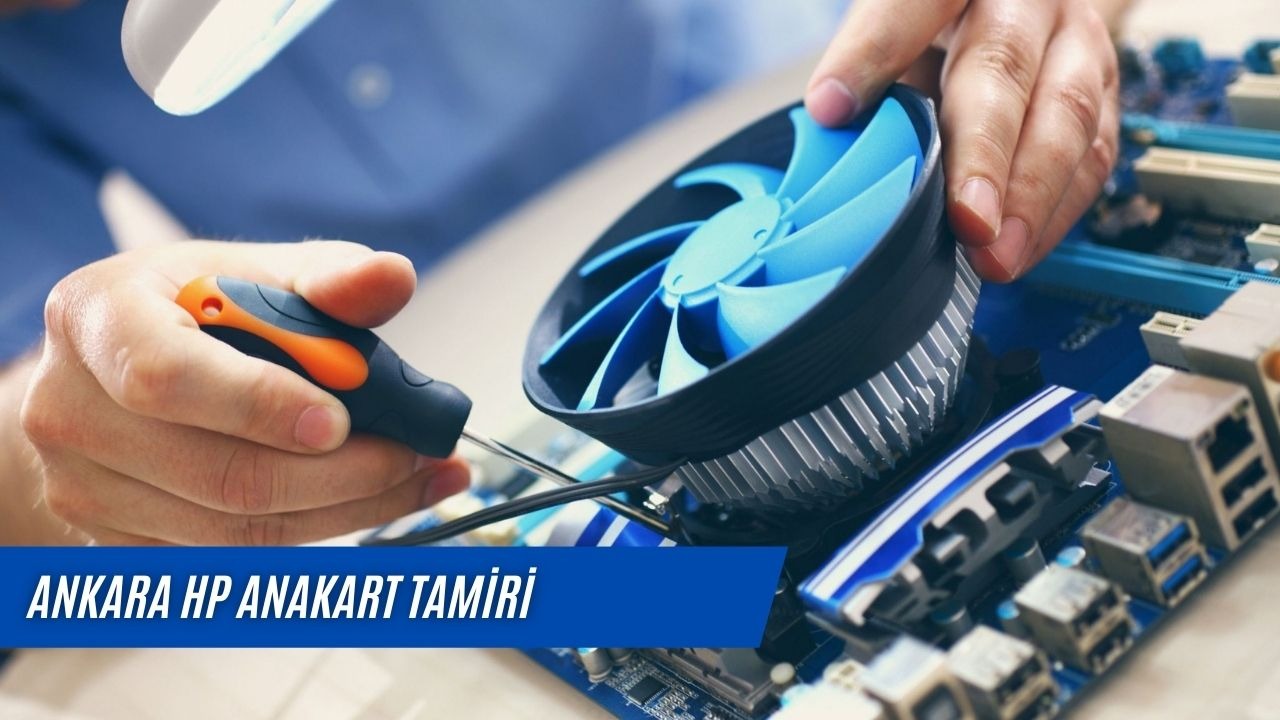 Ankara HP Anakart Tamiri