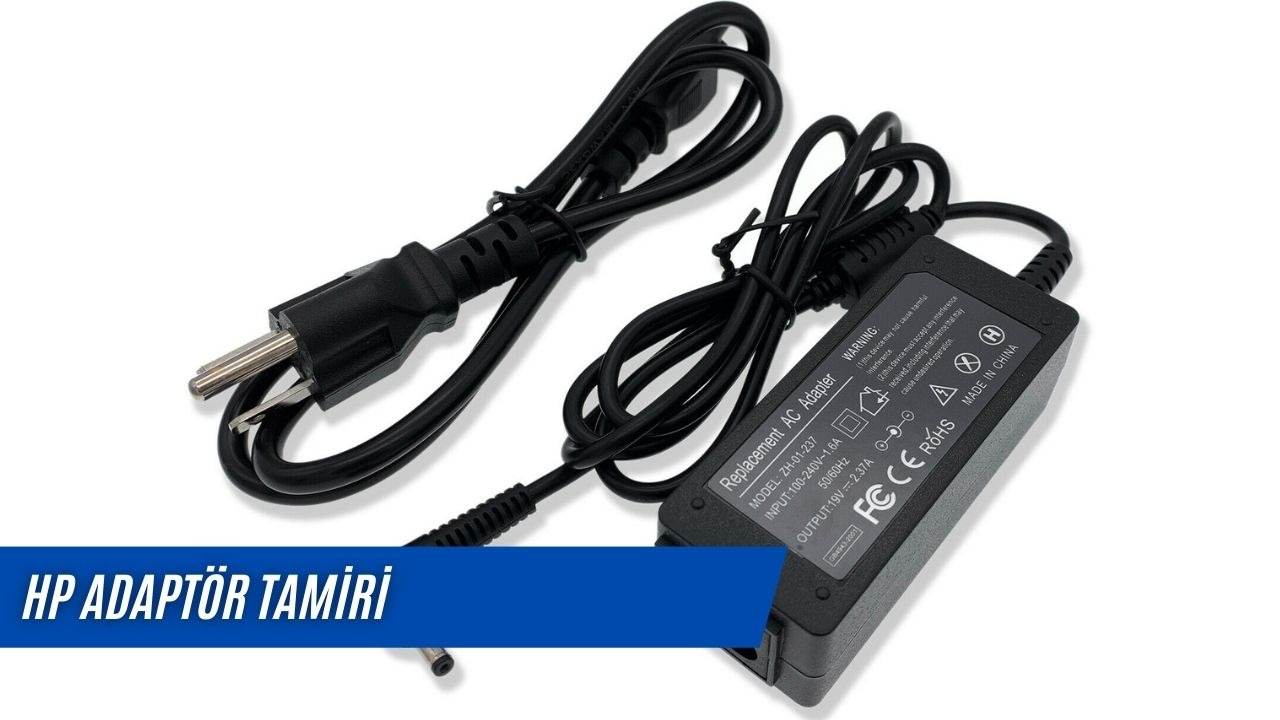 HP Adaptör Tamiri