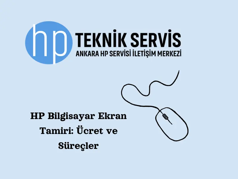 hp-bilgisayar-ekran-tamiri-ucret-ve-surecler
